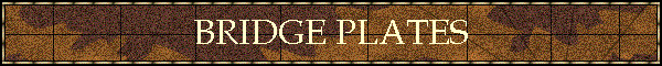 BRIDGE PLATES